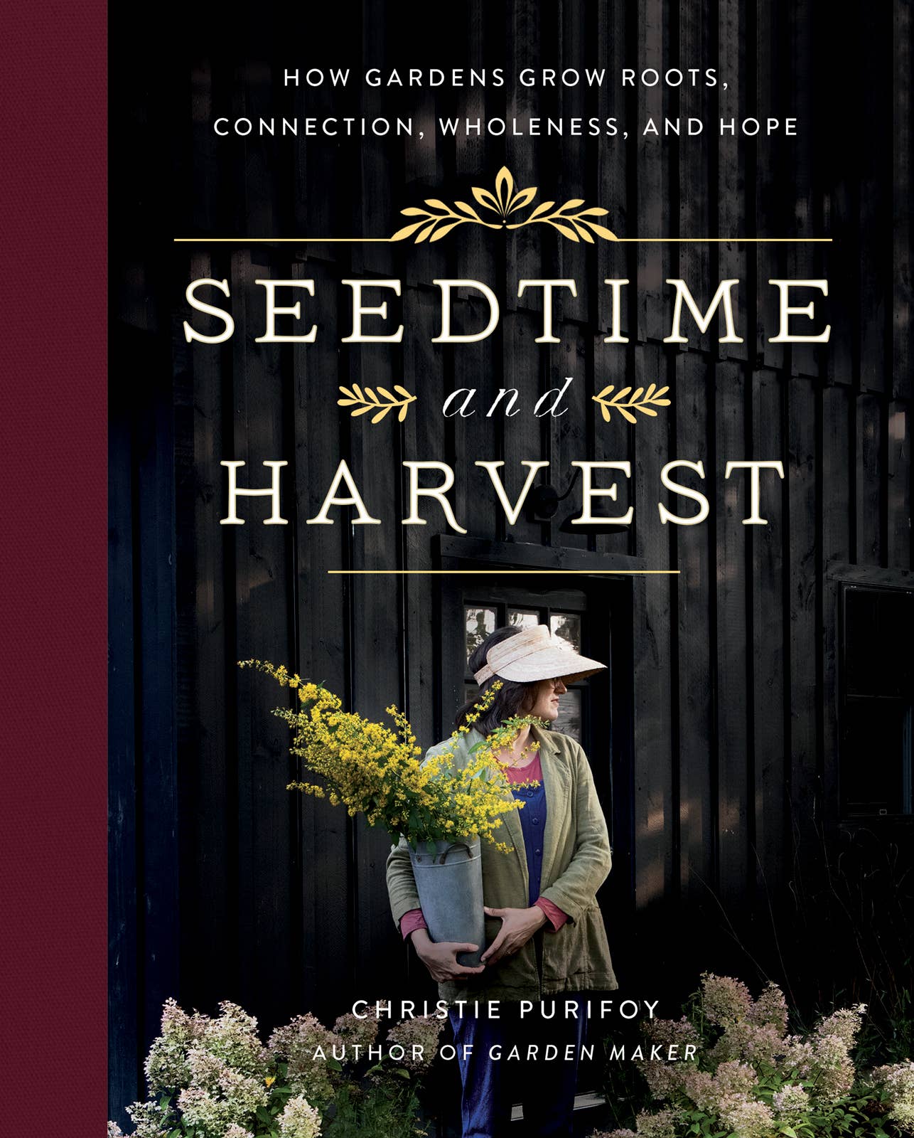 Seedtime and Harvest, Hardcover