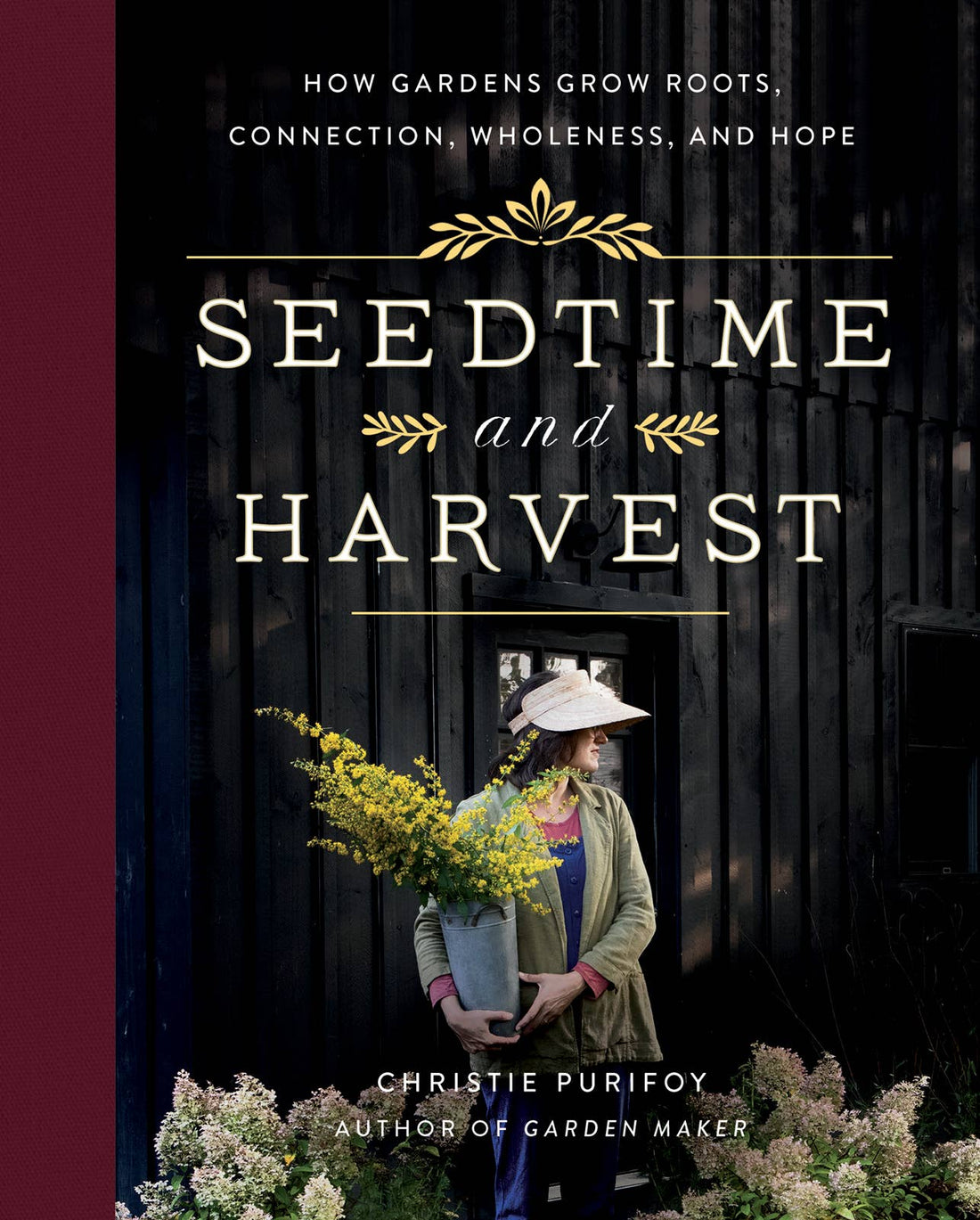 Seedtime and Harvest, Hardcover