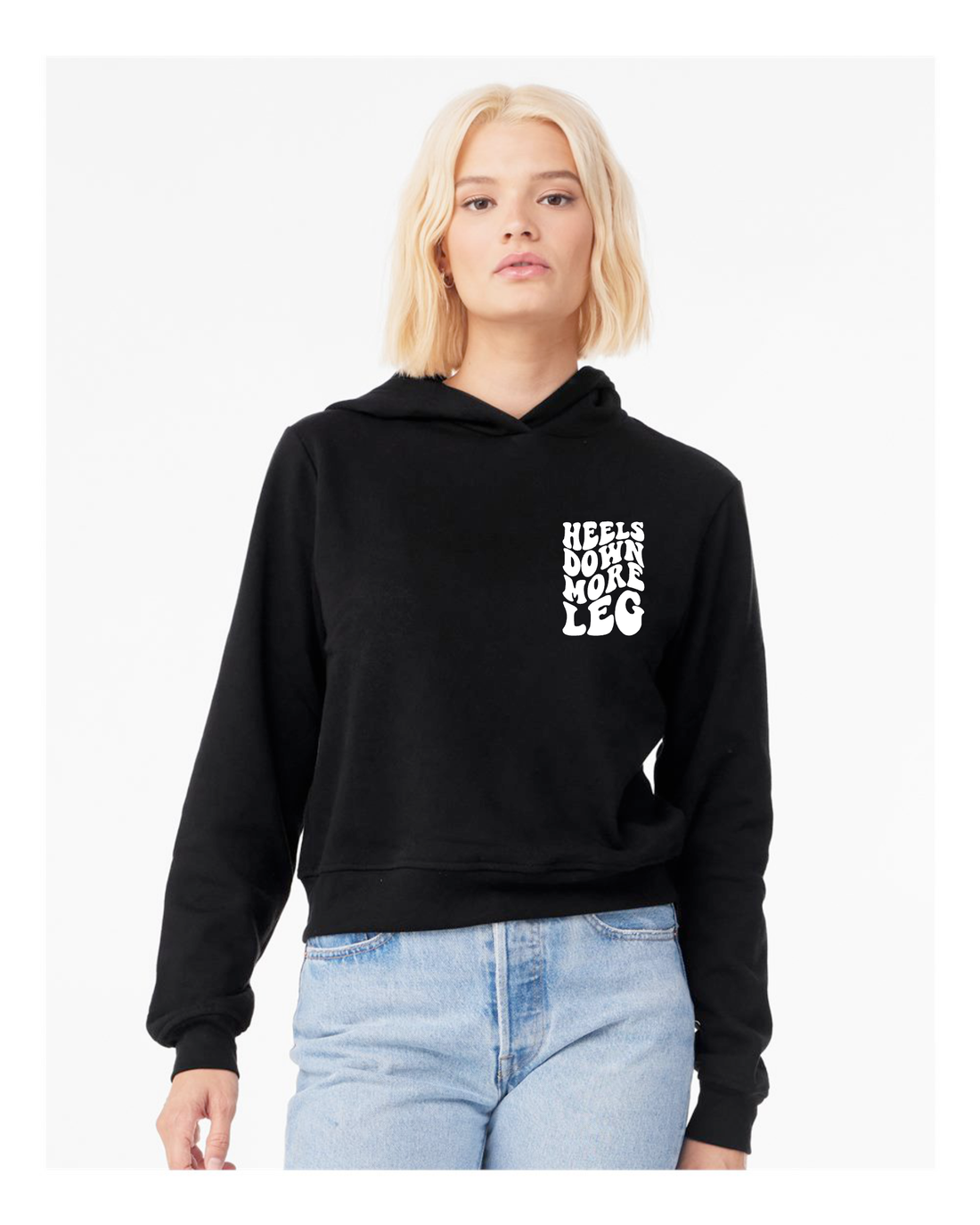 Heels Down More Leg Hoodie