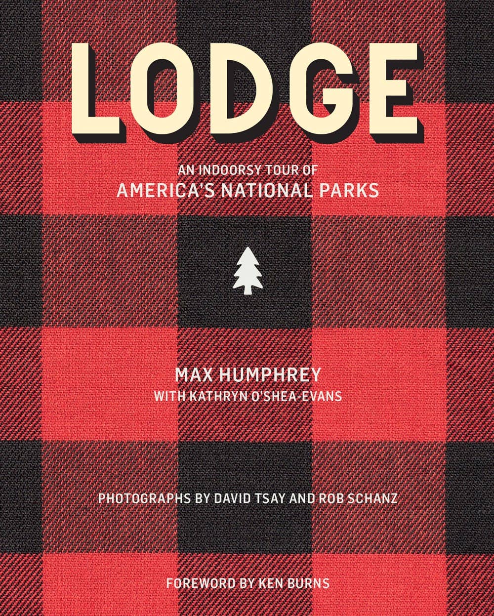 Lodge: An Indoorsy Tour of America&