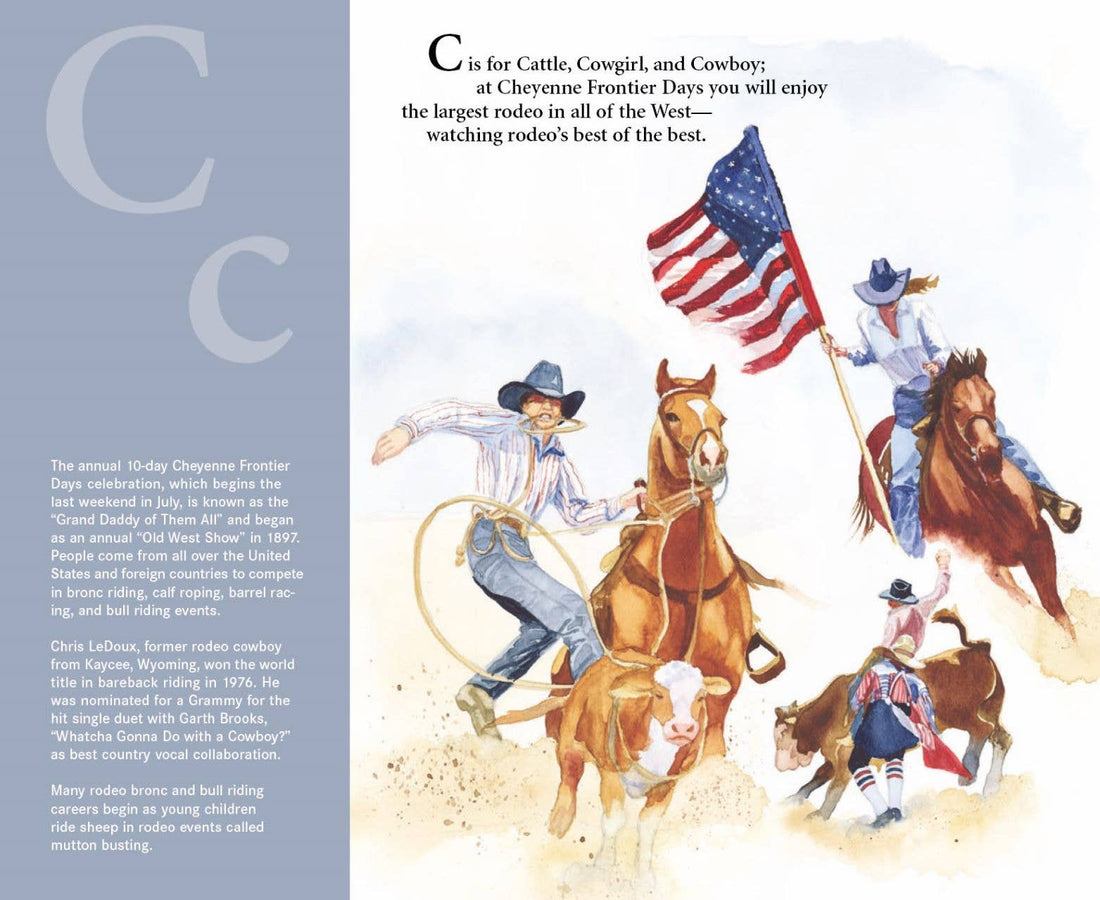 C is for Cowboy: A Wyoming Alphabet Picture Book