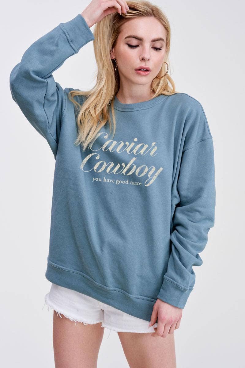 Caviar Cowboy Frech Terry Sweatshirt