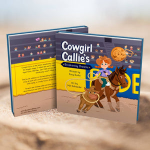 Cowgirl Callie's Breakaway Dreams, Hardcover