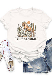 Can't Be Tamed T-Shirt