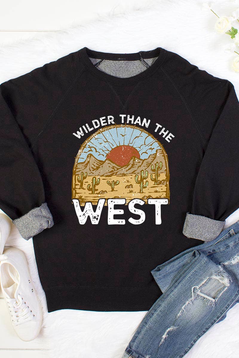 Wilder Than The West Sweatshirt