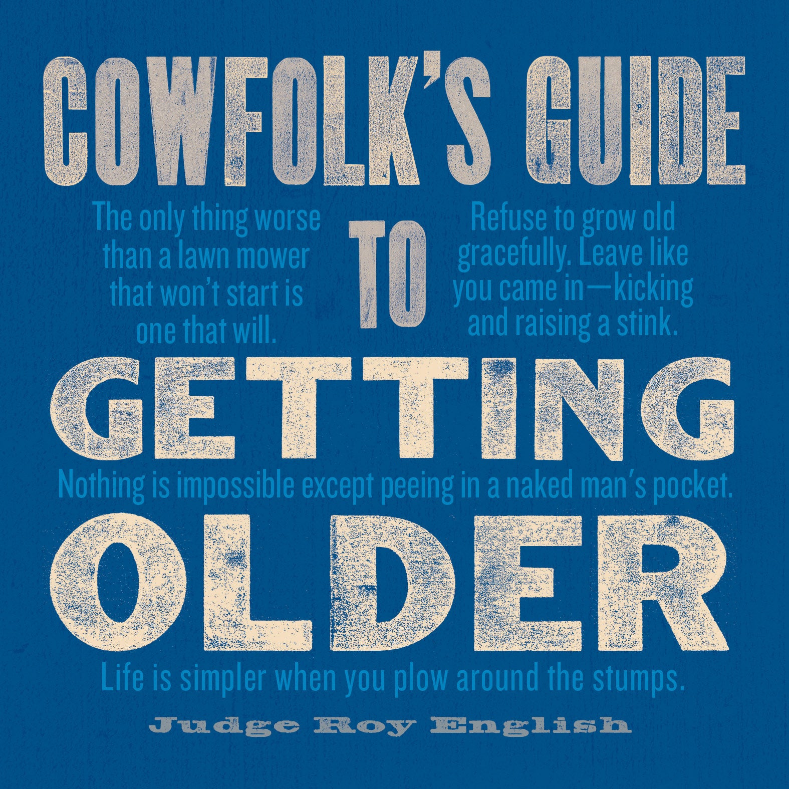 Cowfolk's Guide To Getting Older