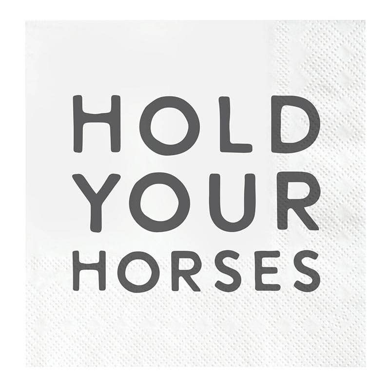 Hold Your Horses Cocktail Napkin